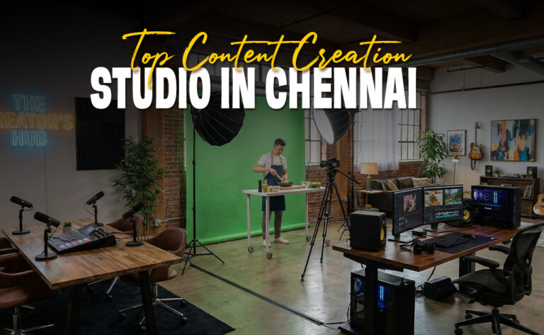 top-content-creation-studio-in-chennai