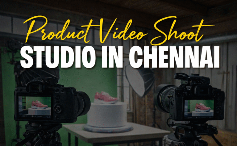 Product Video Shoot Studio in Chennai for E-commerce & Brands