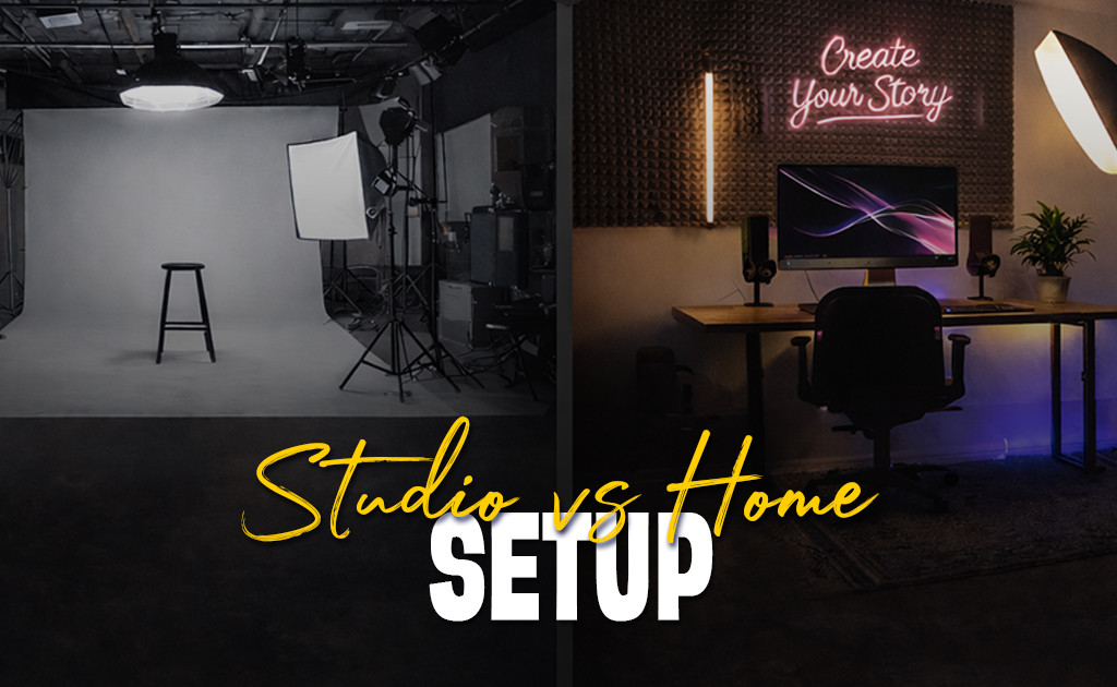studio-vs-home-setup